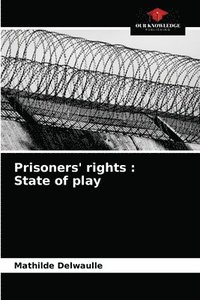 bokomslag Prisoners' rights