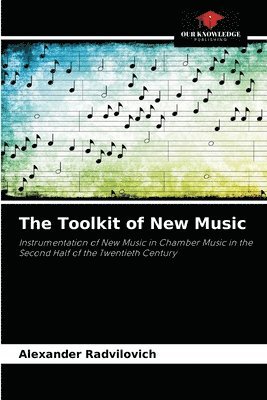 The Toolkit of New Music 1