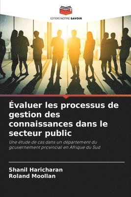 bokomslag valuer les processus de gestion des connaissances dans le secteur public