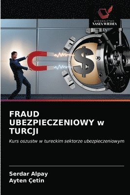 FRAUD UBEZPIECZENIOWY w TURCJI 1