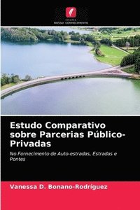 bokomslag Estudo Comparativo sobre Parcerias Publico-Privadas