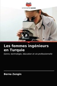 bokomslag Les femmes ingenieurs en Turquie