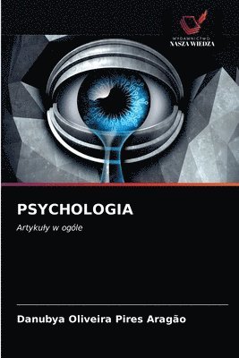 Danubya Oliveira Pires Aragão - Psychologia, Häftad