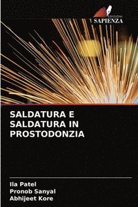 bokomslag Saldatura E Saldatura in Prostodonzia