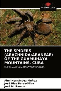 bokomslag The Spiders (Arachnida