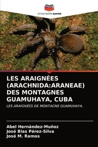 bokomslag Les Araignes (Arachnida