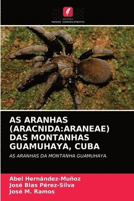 bokomslag As Aranhas (Aracnida