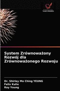 bokomslag System Zrwnowa&#380;ony Rozwj dla Zrwnowa&#380;onego Rozwoju