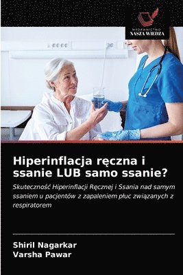 Hiperinflacja r&#281;czna i ssanie LUB samo ssanie? 1