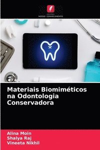 bokomslag Materiais Biomimeticos na Odontologia Conservadora