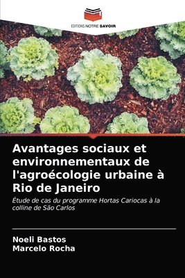 Avantages sociaux et environnementaux de l'agrocologie urbaine  Rio de Janeiro 1