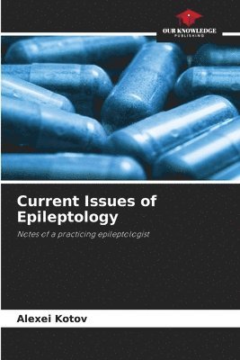 Current Issues of Epileptology 1