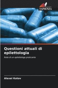 bokomslag Questioni attuali di epilettologia