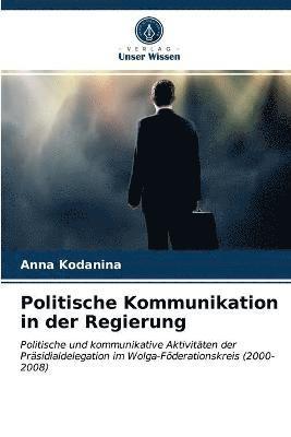 Politische Kommunikation in der Regierung 1