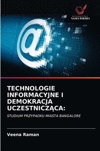 bokomslag Technologie Informacyjne I Demokracja Uczestnicz&#260;ca