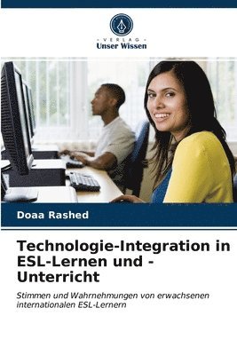 Technologie-Integration in ESL-Lernen und -Unterricht 1