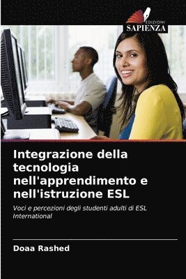 bokomslag Integrazione della tecnologia nell'apprendimento e nell'istruzione ESL