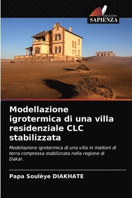 Modellazione igrotermica di una villa residenziale CLC stabilizzata 1