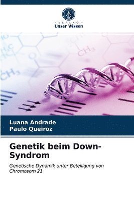 Genetik beim Down-Syndrom 1
