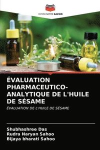 bokomslag Evaluation Pharmaceutico-Analytique de l'Huile de Sesame