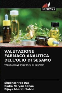 bokomslag Valutazione Farmaco-Analitica Dell'olio Di Sesamo