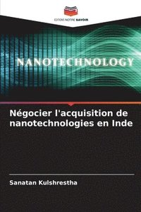 bokomslag Ngocier l'acquisition de nanotechnologies en Inde