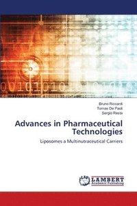 bokomslag Advances in Pharmaceutical Technologies