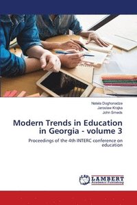 bokomslag Modern Trends in Education in Georgia - volume 3