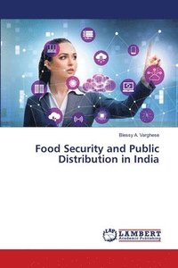 bokomslag Food Security and Public Distribution in India