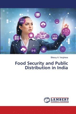 Food Security and Public Distribution in India 1