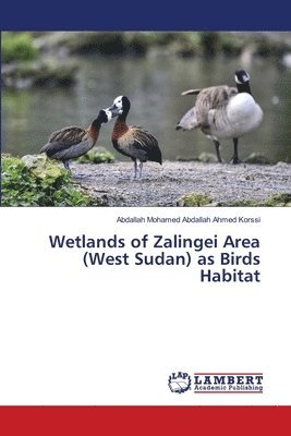 Wetlands of Zalingei Area (West Sudan) as Birds Habitat 1