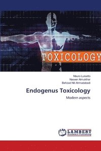 bokomslag Endogenus Toxicology