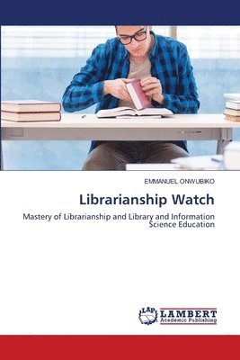 Librarianship Watch 1