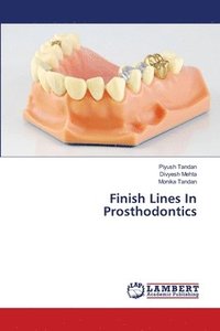 bokomslag Finish Lines In Prosthodontics