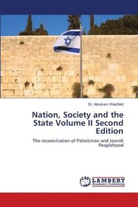bokomslag Nation, Society and the State Volume II Second Edition