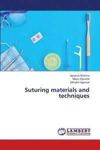 bokomslag Suturing materials and techniques