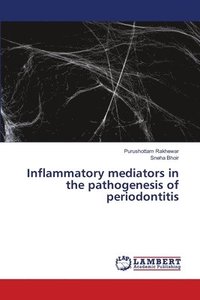 bokomslag Inflammatory mediators in the pathogenesis of periodontitis
