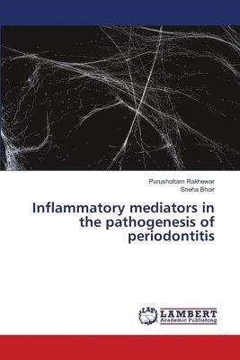 bokomslag Inflammatory mediators in the pathogenesis of periodontitis