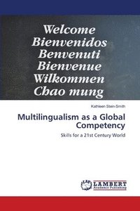 bokomslag Multilingualism as a Global Competency