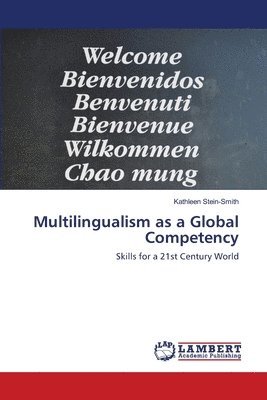 Multilingualism as a Global Competency 1