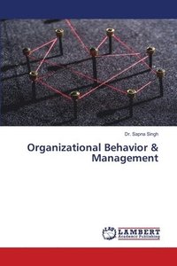 bokomslag Organizational Behavior & Management