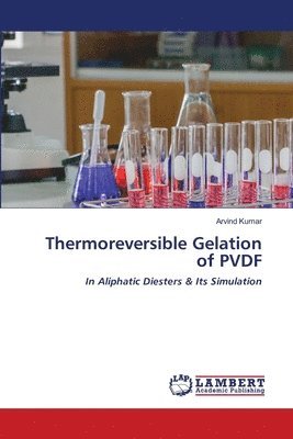Thermoreversible Gelation of PVDF 1