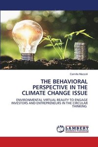 bokomslag The Behavioral Perspective in the Climate Change Issue