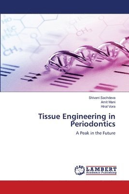 Tissue Engineering in Periodontics 1