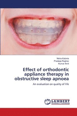 Effect of orthodontic appliance therapy in obstructive sleep apnoea 1