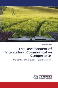 bokomslag The Development of Intercultural Communicative Competence
