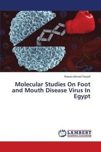 bokomslag Molecular Studies On Foot and Mouth Disease Virus In Egypt