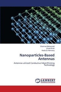 bokomslag Nanoparticles-Based Antennas