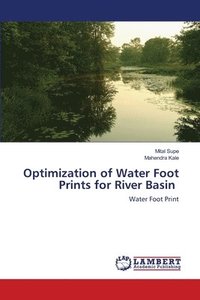 bokomslag Optimization of Water Foot Prints for River Basin