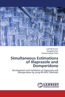 Simultaneous Estimations of Illaprazole and Domperidone 1